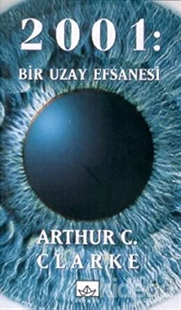 Arthur C. Clarke -2001 Bir Uzay Efsanesi E – Kitap